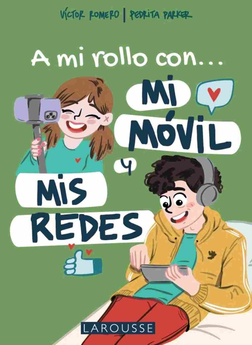 A MI ROLLO CON MI MÓVIL Y MIS REDES SOCIALES