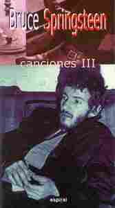 BRUCE SPRINGSTEEN: CANCIONES III