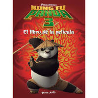 KUNG FU PANDA 3. EL LIBRO DE LA PELÍCULA