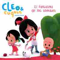 EL FANTASMA DE LOS TOMATES. CLEO Y CUQUÍN