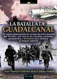LA BATALLA DEL GUADALCANAL