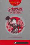25. CHAPLIN EL FABRICANTE DE SUEÑOS
