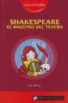28. SHAKESPEARE. EL MAESTRO DEL TEATRO