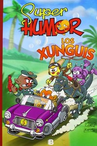 1.  XUNGUIS, LOS. SUPER HUMOR