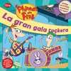 LA GRAN GALA ROCKERA. PHINEAS Y FERB