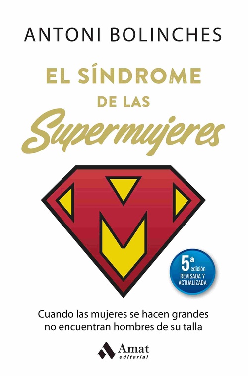 EL SINDROME DE LAS SUPERMUJERES