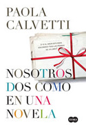 NOSOTROS DOS COMO EN UNA NOVELA