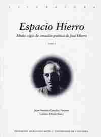 (2 VOL.) ESPACIO HIERRO MEDIO SIGLO DE CREACIÓN POÉTICA DE JOSÉ HIERRO