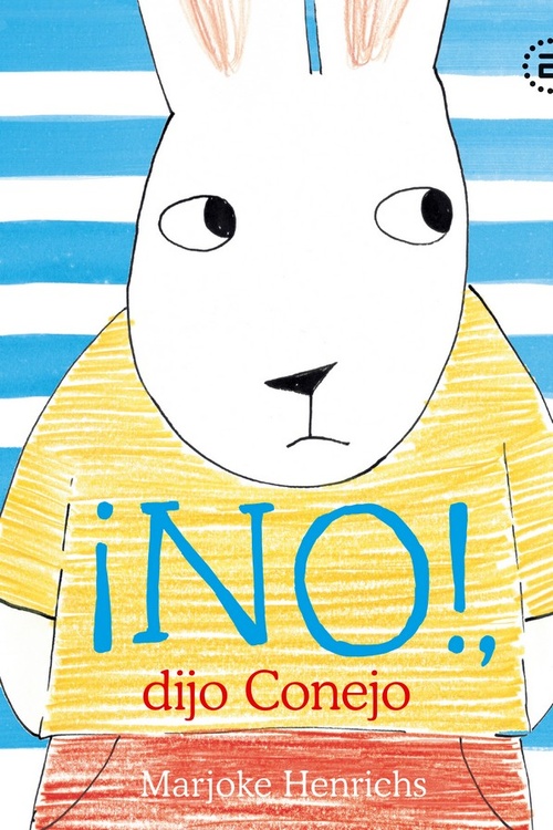¡NO! DIJO CONEJO