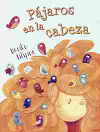 PÁJAROS EN LA CABEZA