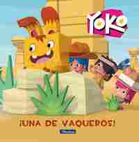 ¡UNA DE VAQUEROS! (YOKO)