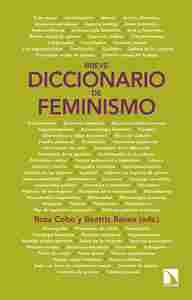 BREVE DICCIONARIO DE FEMINISMO