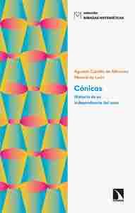 CONICAS. HISTORIA DE SU INDEPENDENCIA DEL CONO