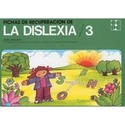 3. LA DISLEXIA. FICHAS DE RECUPERACION
