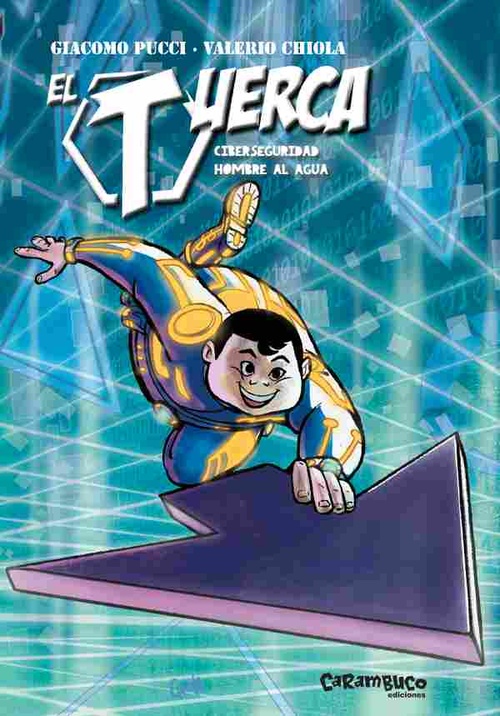 CIBERSEGURIDAD HOMBRE AL AGUA. EL TUERCA, 3