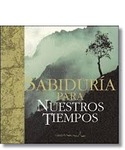 SABIDURÍA PARA NUESTROS TIEMPOS