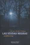 VIUDAS NEGRAS, LAS