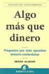 ALGO MAS QUE DINERO