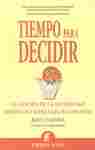 TIEMPO PARA DECIDIR
