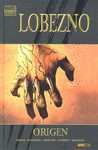 LOBEZNO; ORIGEN