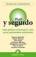 PUNTO Y SEGUIDO: COMO GESTIONAR EL DESEMPLEO Y CREAR NUEVAS...