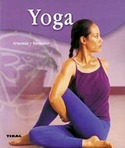 YOGA. (COLECCION BIENESTAR N.11) EDICION 2005