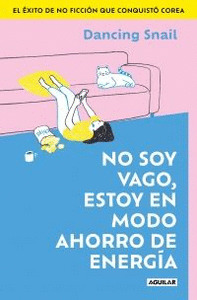 NO SOY VAGO, ESTOY EN MODO AHORRO DE ENERGÍA