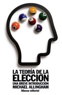 LA TEORÍA DE LA ELECCIÓN: UNA BREVE INTRODUCCION