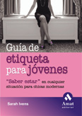 GUIA DE ETIQUETA PARA JOVENES