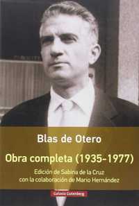 OBRA COMPLETA DE BLAS DE OTERO (1935-1977)