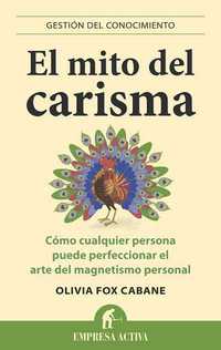 EL MITO DEL CARISMA