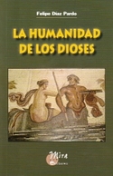 HUMANIDAD DE LOS DIOSES, LA
