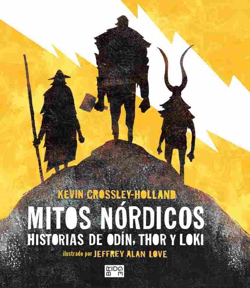 MITOS NORDICOS.RELATOS DE THOR, ODIN Y LOKI