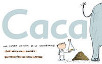 CACA: UNA HISTORIA NATURAL DE LO INNOMBRABLE