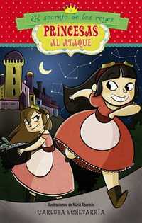 3. PRINCESAS AL ATAQUE: EL SECRETO DE LOS REYES