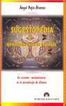 SUGESTOPEDIA Y REPROGRAMACION DE LA MENTE