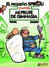 9. EL PEQUEÑO SPIROU MI PROFE DE GIMNASIA