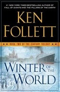2. THE WINTER OF THE WORLD: THE CENTURY TRILOGY