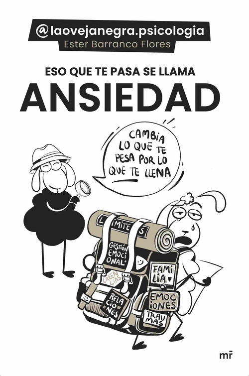ESO QUE TE PASA SE LLAMA ANSIEDAD