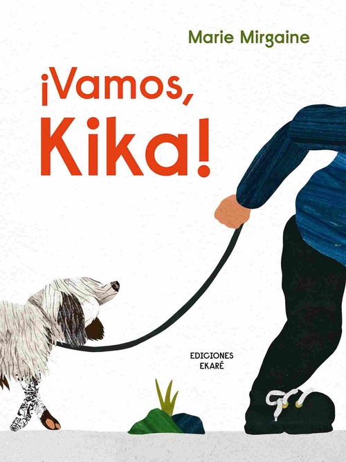 ¡VAMOS, KIKA!