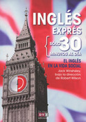 INGLES EXPRES: INGLES EN LA VIDA SOCI (30 MIN