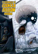 15 HISTORIETAS DE CIENCIA FICCION OSCURA