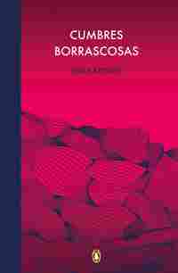 CUMBRES BORRASCOSAS (EDICIÓN CONMEMORATIVA)