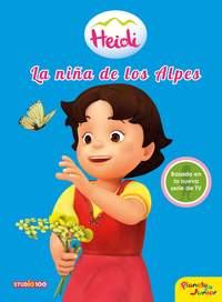 HEIDI. CUENTO. LA NIÑA DE LOS ALPES