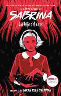 EL MUNDO OCULTO DE SABRINA, 2. LA HIJA DEL CAOS