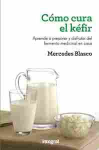 COMO CURA EL KEFIR