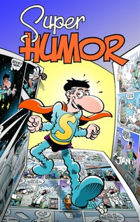 15. SUPER HUMOR SUPERLOPEZ. LOS RECORTAPLANETAS
