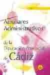 TEST. AUXILIARES ADMINISTRATIVOS DIPUTACION PROVINCIAL DE CADIZ