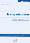 FRANÇAIS.COM GUIDE PÉDAGOGIQUE NIVEL DÉBUTANT