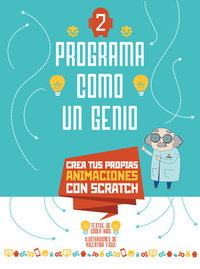 2. PROGRAMA COMO UN GENIO: ANIMACIONES